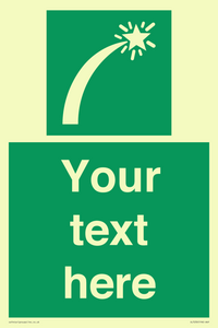 Custom sign safe condition Survival craft distress signal